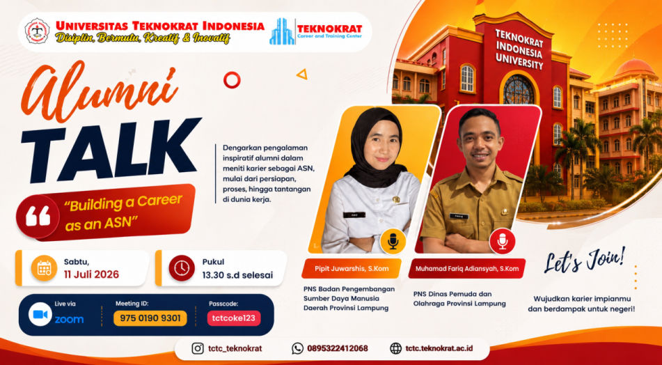Alumni Talk Bekali Calon Wisudawan Teknokrat Meniti Karier ASN